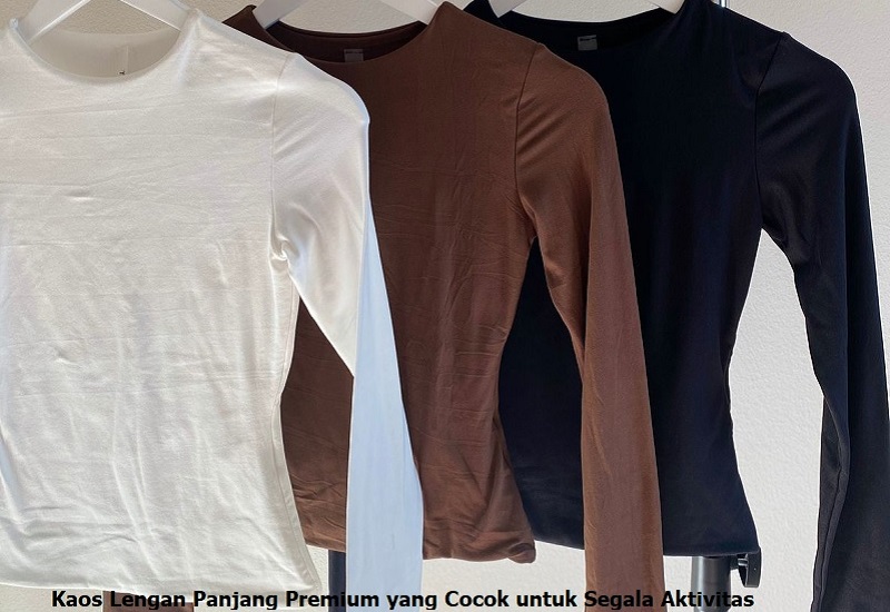 Kaos Lengan Panjang